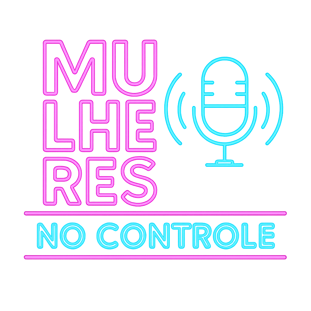 Logo do Podcast Mulheres no Controle